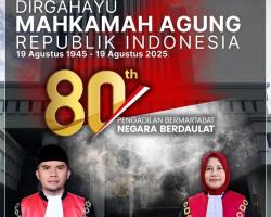 Dirgahayu Mahkamah Agung Republik Indonesia ke-80